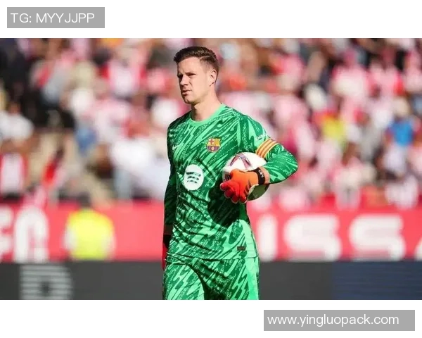 特尔施特根的精彩扑救瞬间与职业生涯回顾分析